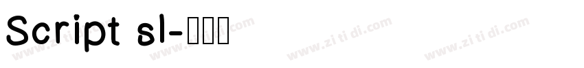 Script sl字体转换